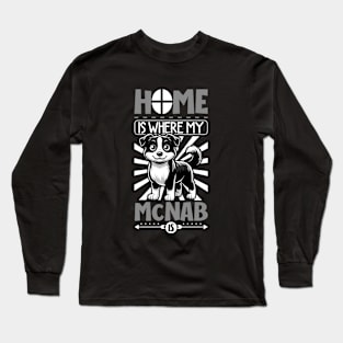 Home is with my McNab Long Sleeve T-Shirt